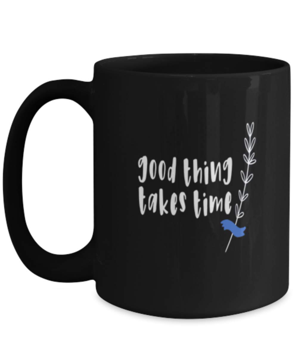 Positive Vibes Coffee Mug - Funny 'Good Things Take Time' Inspirational Gift Idea - Ceramic Coffee Cup for Office, Home & Gifts