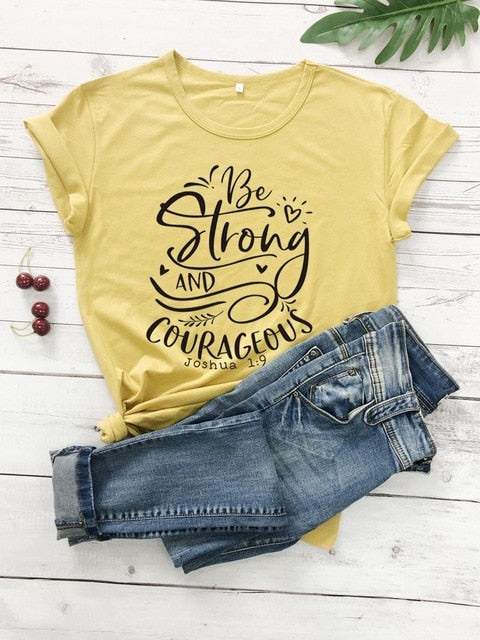 Be Strong And Courageous Joshua 1:9 Christian Inspirational T-Shirt - Faith Based Apparel for Church, Bible Study & Daily Encouragement