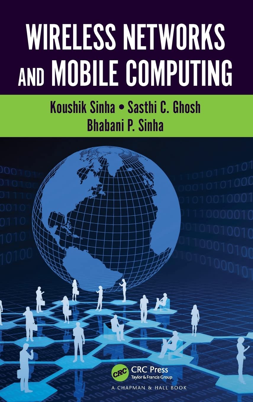 Wireless Networks and Mobile Computing - High-Speed Connectivity Solutions for Remote Work, Online Learning, and Smart Home Devices