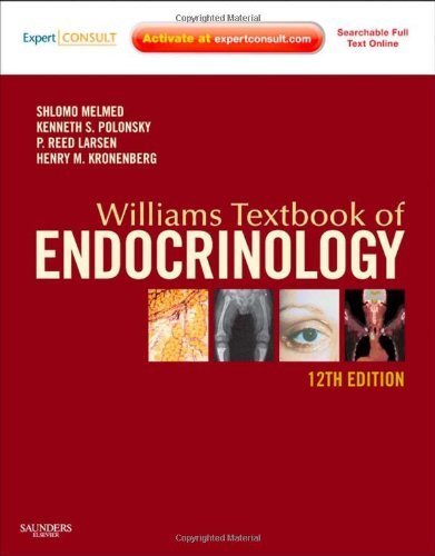 Williams Textbook of Endocrinology 12th Edition by Melmed, Polonsky & Larsen | Expert Consult Online & Print | Medical Reference for Endocrinology Specialists & Students | Perfect for Clinical Practice & Exam Preparation