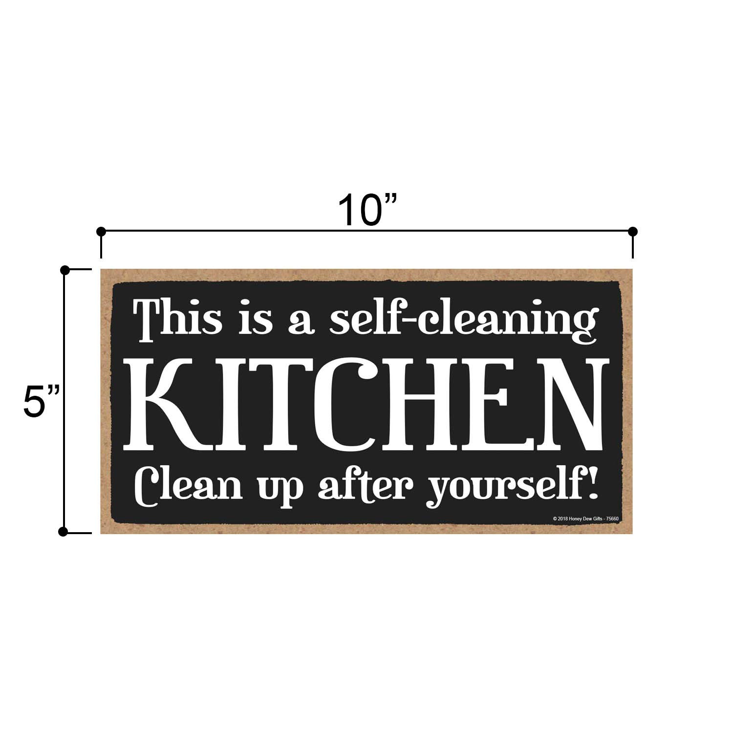 Self-Cleaning Kitchen Wall Art - 5x10 Inch Honey Dew Wood Sign for Home & Kitchen Decor - Perfect for Farmhouse & Rustic Style