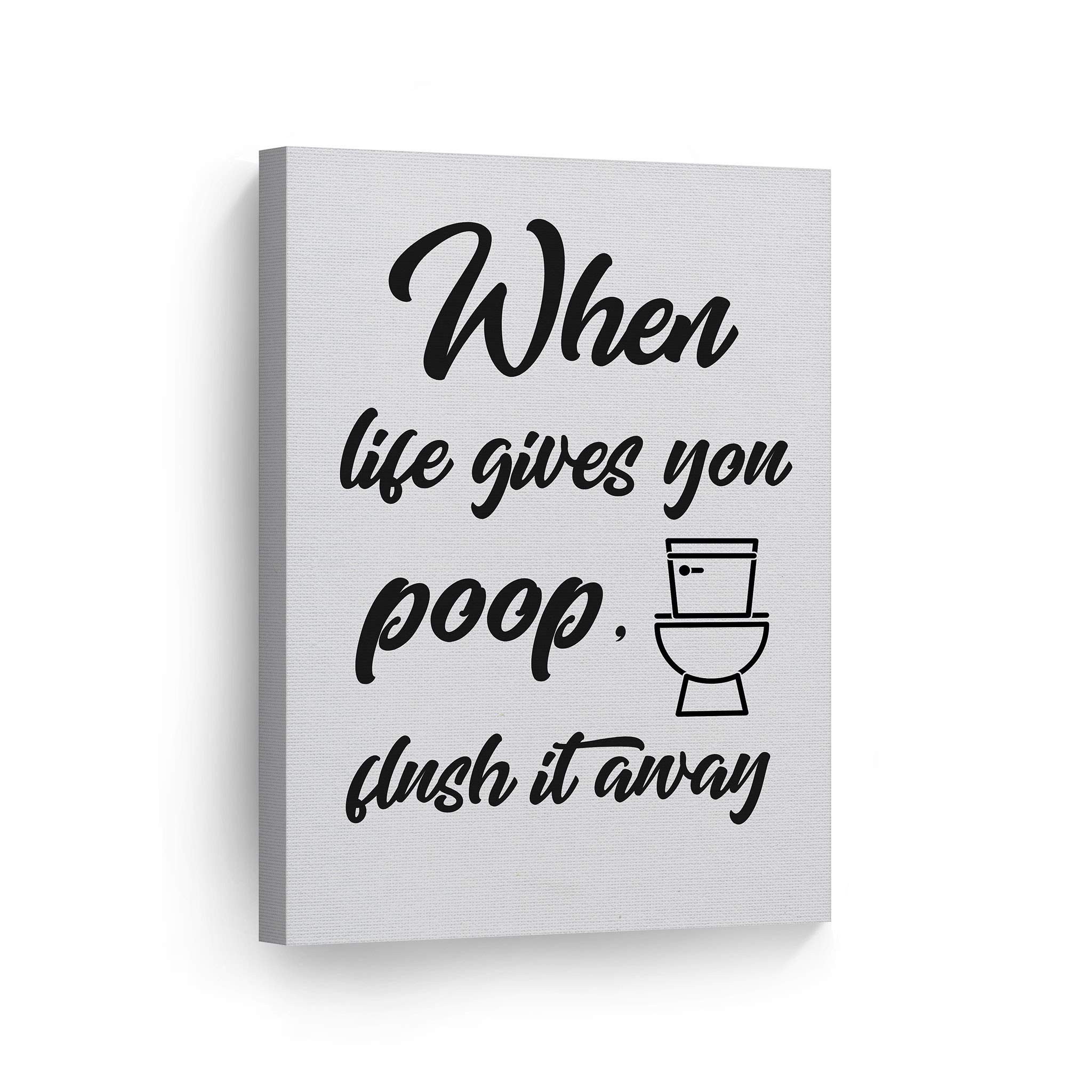 Funny Bathroom Wall Art - 'When Life Gives You Poop, Flush It Away' Canvas Print - 36x24 Ready to Hang Toilet Humor Decor - Made in USA - Perfect for Bathrooms, Powder Rooms & Home Decor
