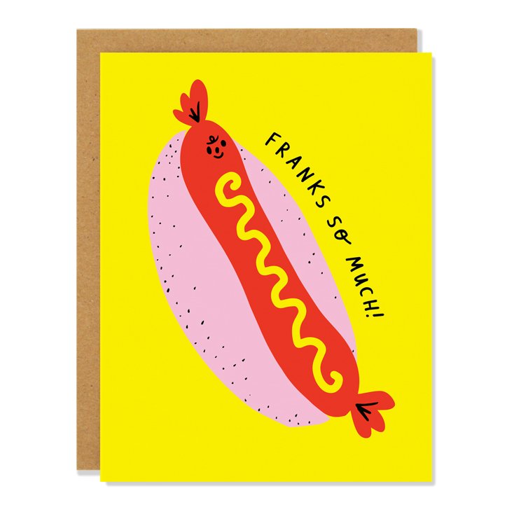 Franks So Much Greeting Card - Funny & Heartwarming Birthday, Anniversary, Thank You Cards for Friends & Family - Perfect for Special Occasions & Everyday Surprises