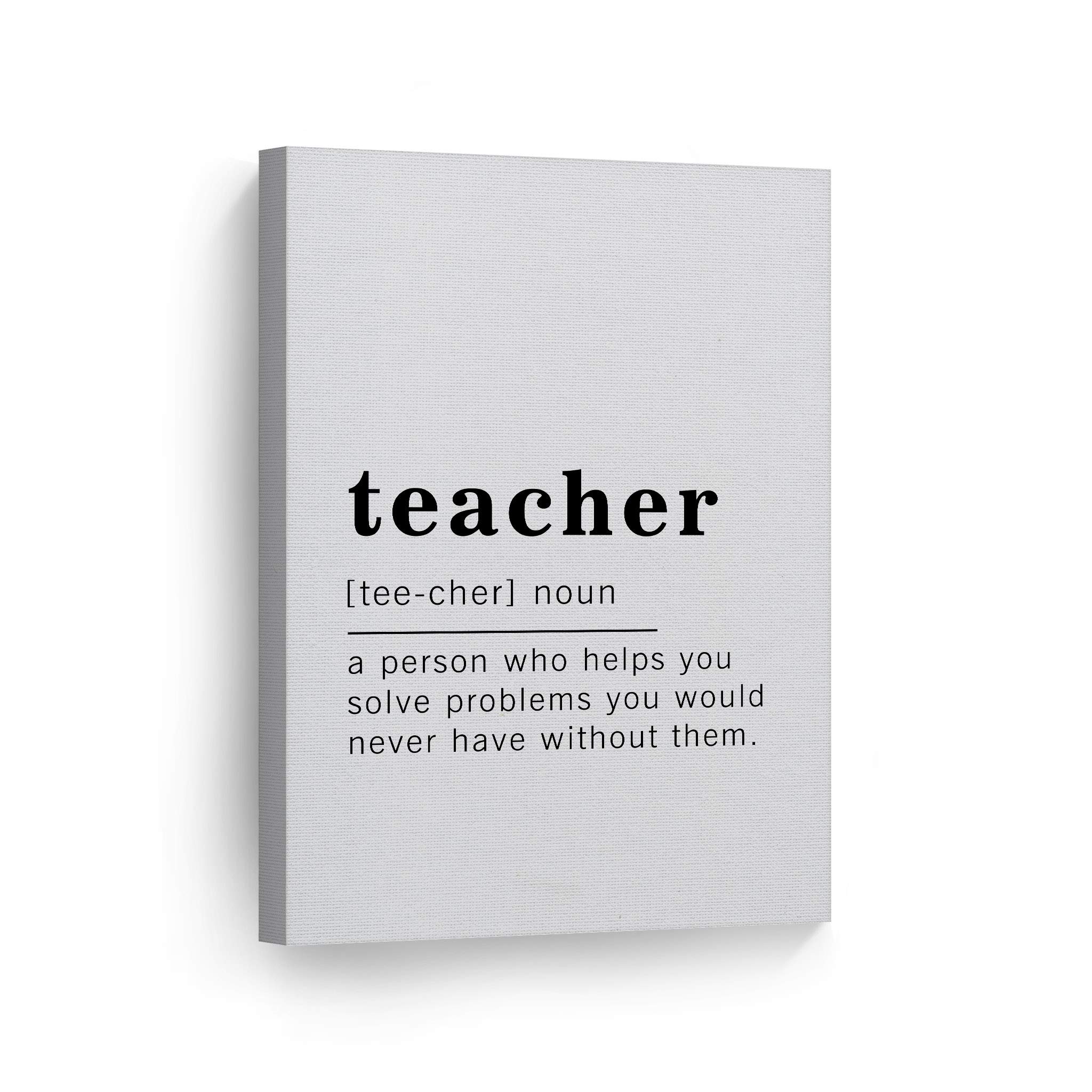 Funny Noun Dictionary Definition of Teacher Canvas Print - Inspirational Quote Wall Art for Office, Living Room, Bedroom & Bathroom - Ready to Hang Home Decor (36x24 inches) - Made in USA | Perfect Gift for Educators & Teacher Appreciation