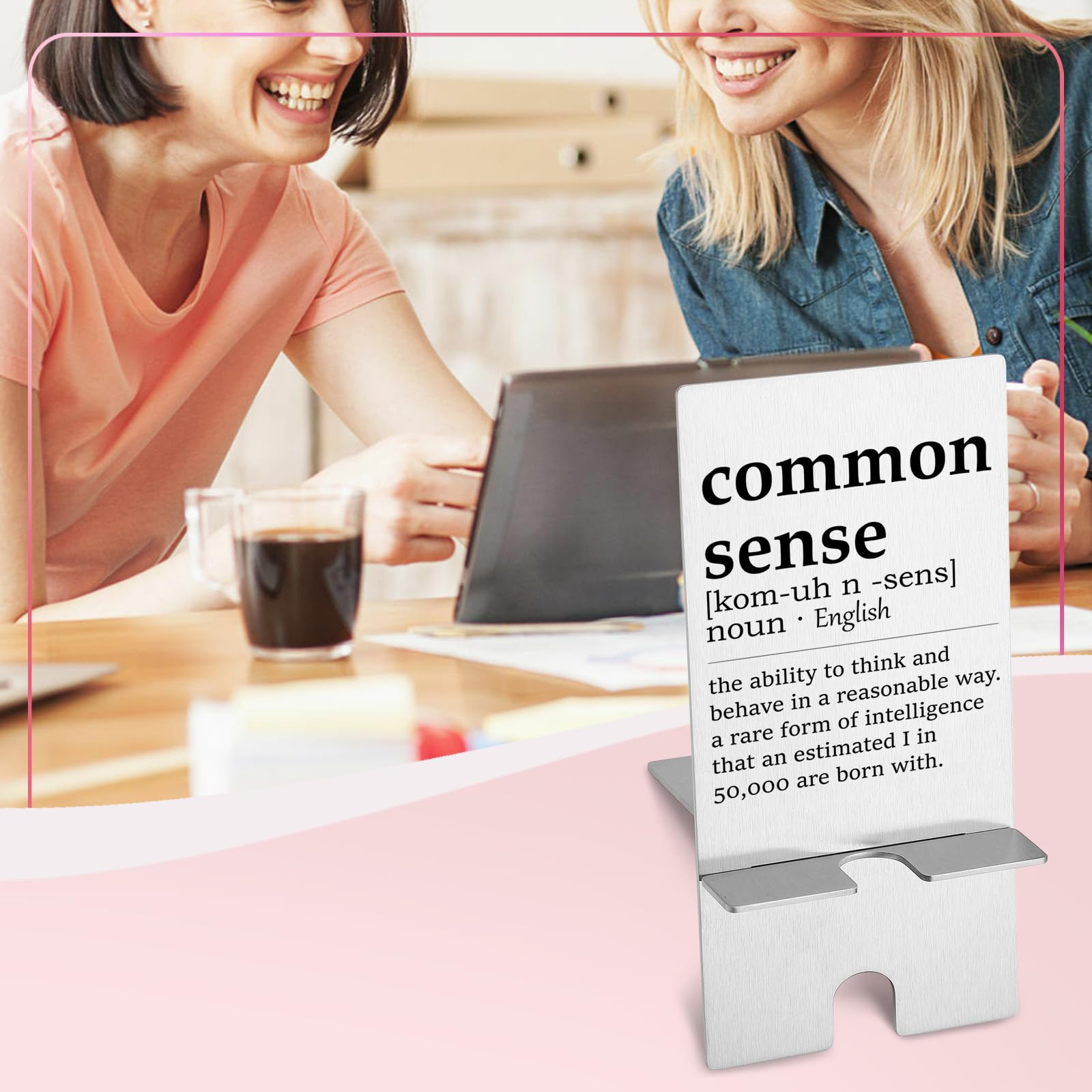 Funny Common Sense Definition Metal Phone Stand for Desk - Unique Gift for Women, Men, Boss, Coworkers & Friends - Cute Desktop Cell Phone Holder for Office, Home & Car Use