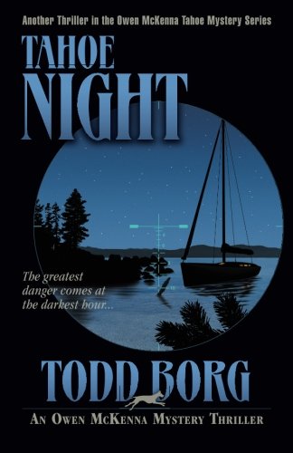 Tahoe Night by Owen McKenna - Mystery Thriller Novel - Perfect for Vacation Reading & Book Club Discussions