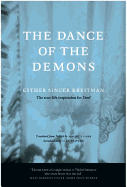 Dance of the Demons by Esther Kreitman - Classic Jewish Literature & Historical Fiction Novel - Perfect for Book Clubs and Literature Enthusiasts