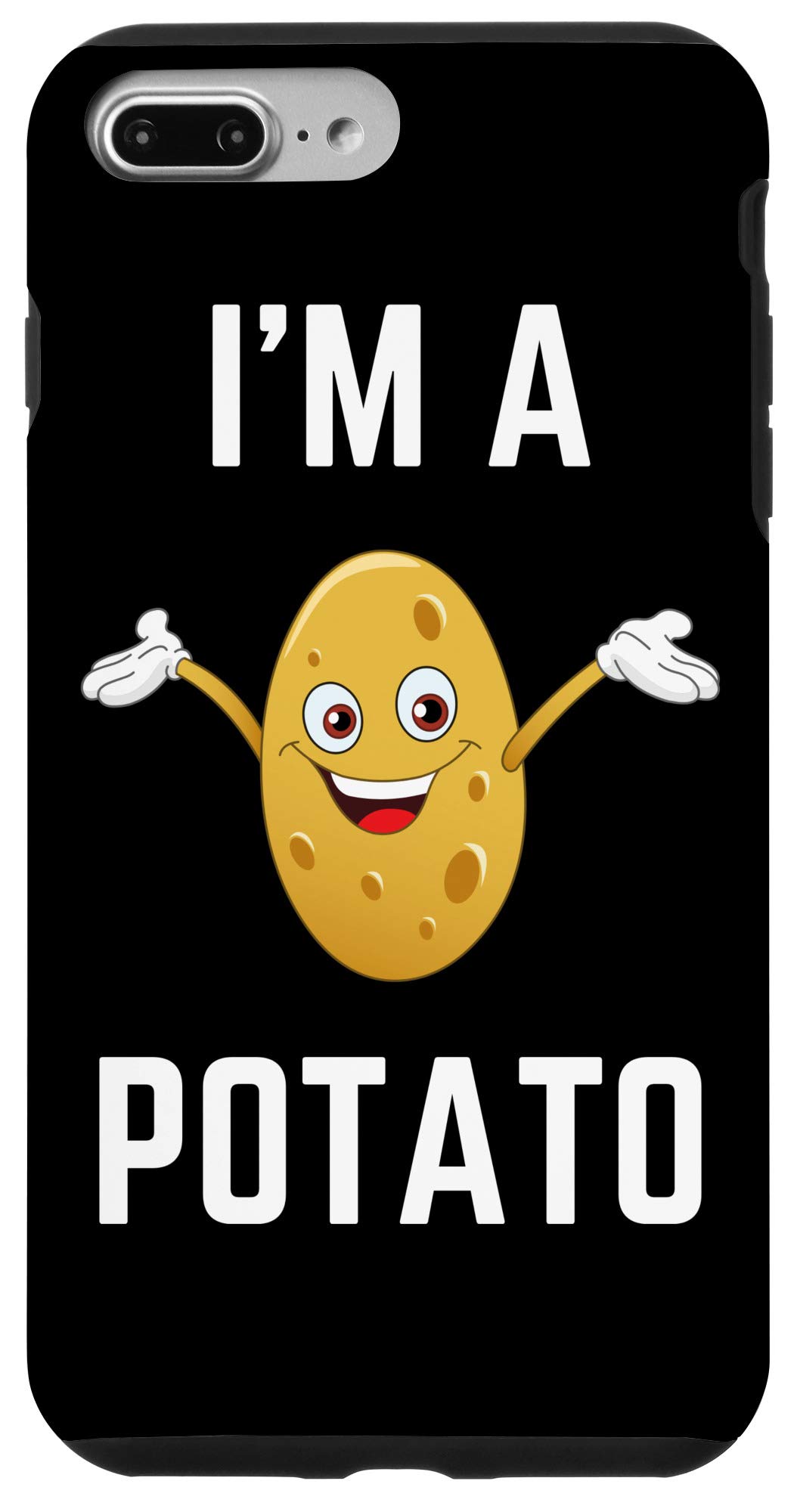 Funny Potato Phone Case for iPhone 7 Plus/8 Plus - Cute 'I'm A Potato' Design - Perfect Gift for Potato Lovers & Humor