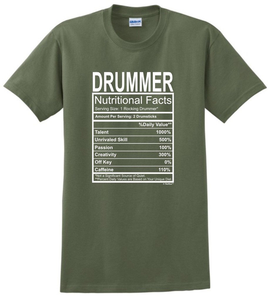 Funny Drummer Gift T-Shirt - Hilarious Nutritional Facts Gag Gift for Musicians | Perfect for Drummers Birthday, Band Practice & Music Lovers