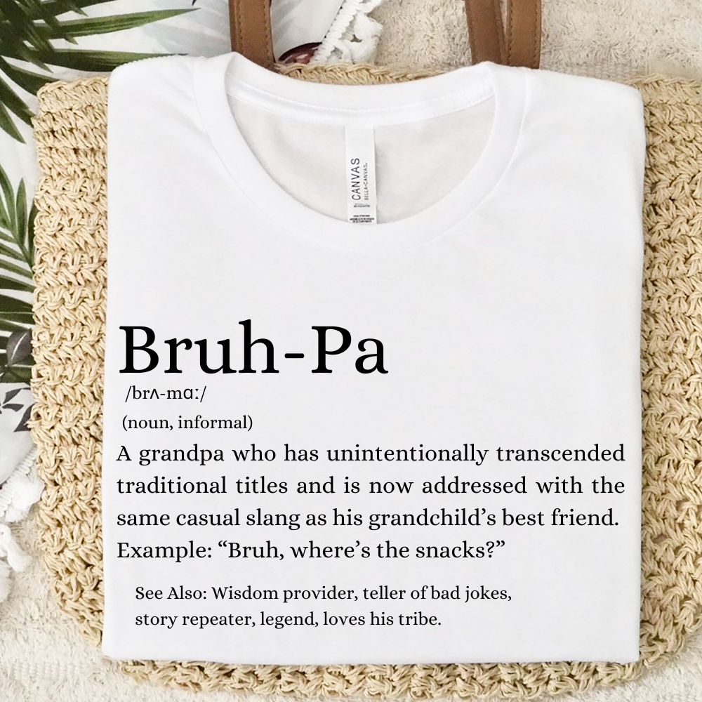Bruh Pa Definition Funny T-Shirt - Trendy Graphic Tee for Men & Women - Perfect for Casual Wear, Gifts & Memes Lovers