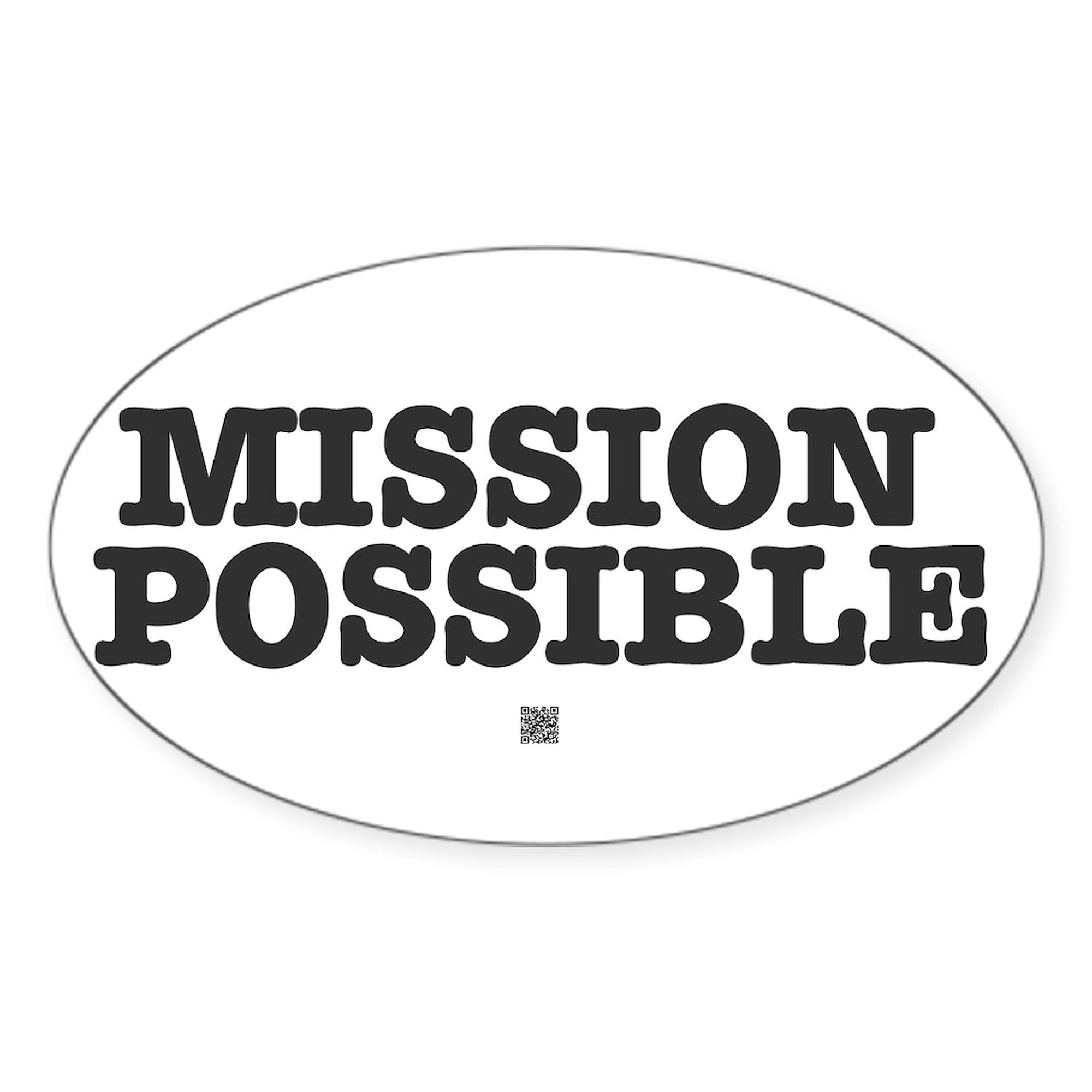 Mission Possible Oval Car Bumper Sticker - Durable Vinyl Decal for Cars & Laptops
