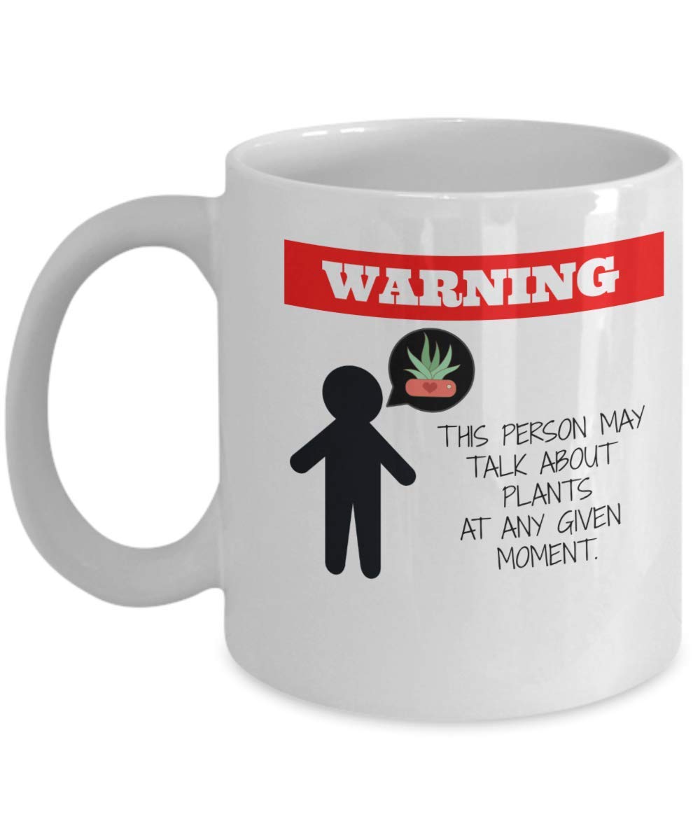 Funny Gardening Dad Coffee Mug - Warning: This Person May Talk About Plants Anytime - Perfect Gift for Plant Lovers & Gardeners - Great for Morning Coffee, Office Use & Father's Day Gifts