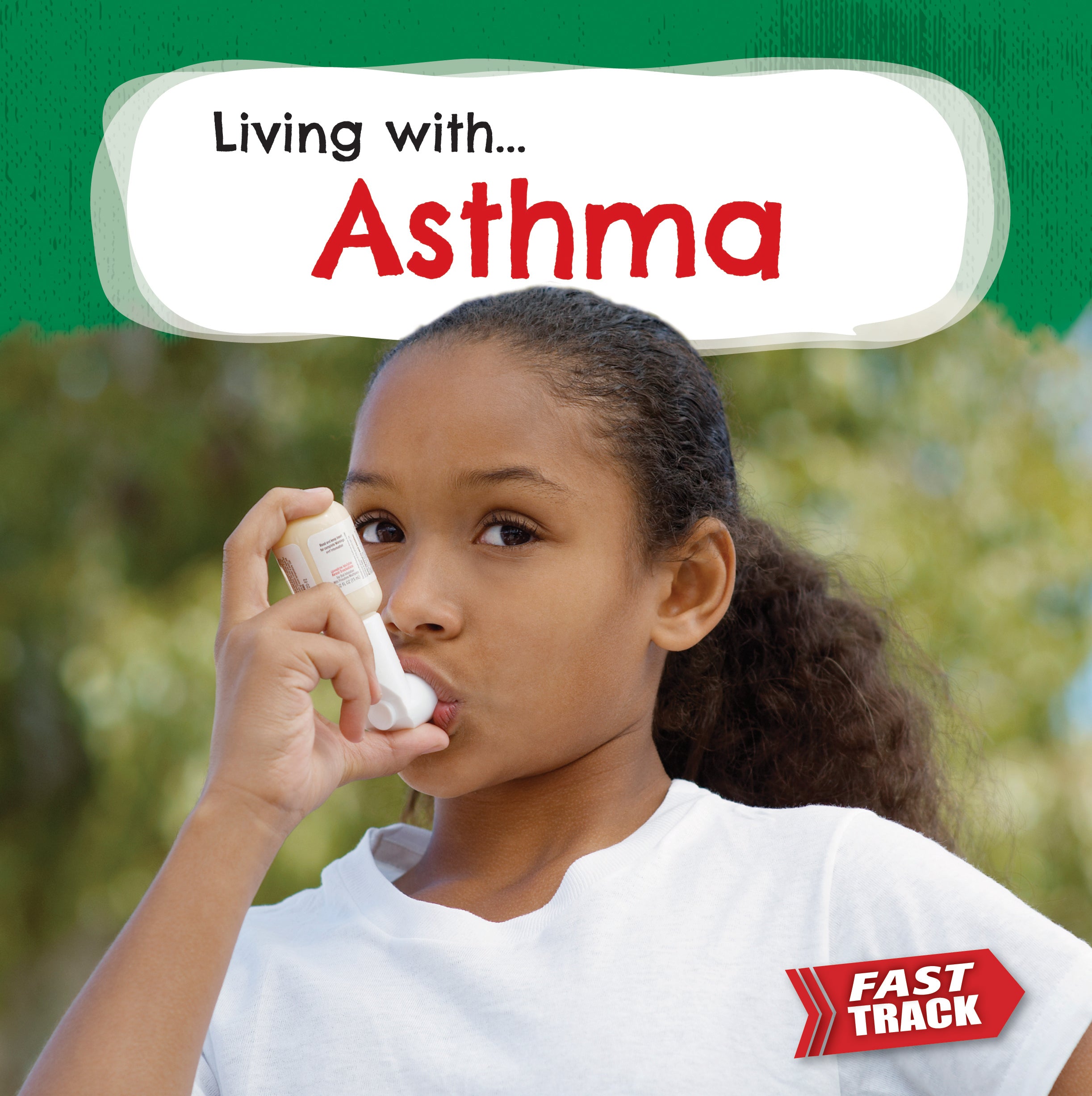 Asthma Fast Track: Effective Living Solutions for Asthma Management - Perfect for Home, Work & Outdoor Activities