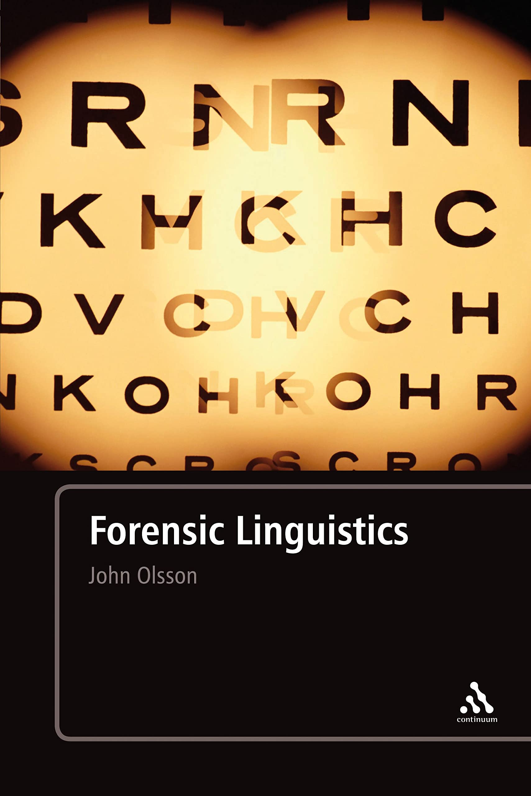 Forensic Linguistics 2nd Edition: Introduction to Language, Crime & Law | Crime Investigation, Legal Analysis & Language Studies for Professionals