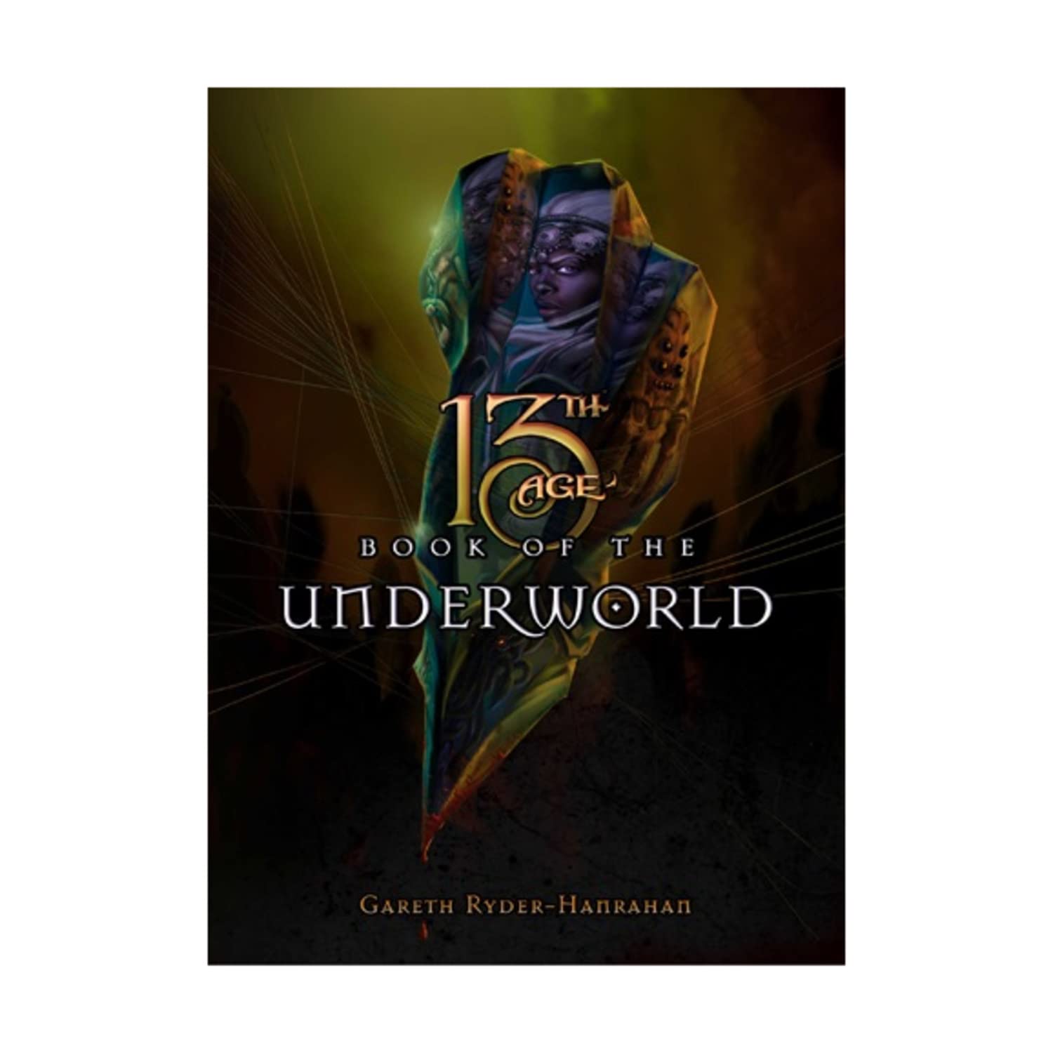 13th Age - Book of The Underworld RPG Adventure Expansion | Pelgrane Press | Dungeons & Dragons Campaign Setting | Epic Fantasy Roleplaying Game for Tabletop Gamers | Perfect for Dark Fantasy Adventures and Underworld Exploration