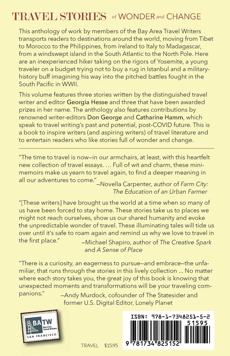 Travel Stories of Wonder and Change - Inspiring Bay Area Travel Writers Collection | Perfect for Book Clubs, Vacation Reading & Travel Inspiration