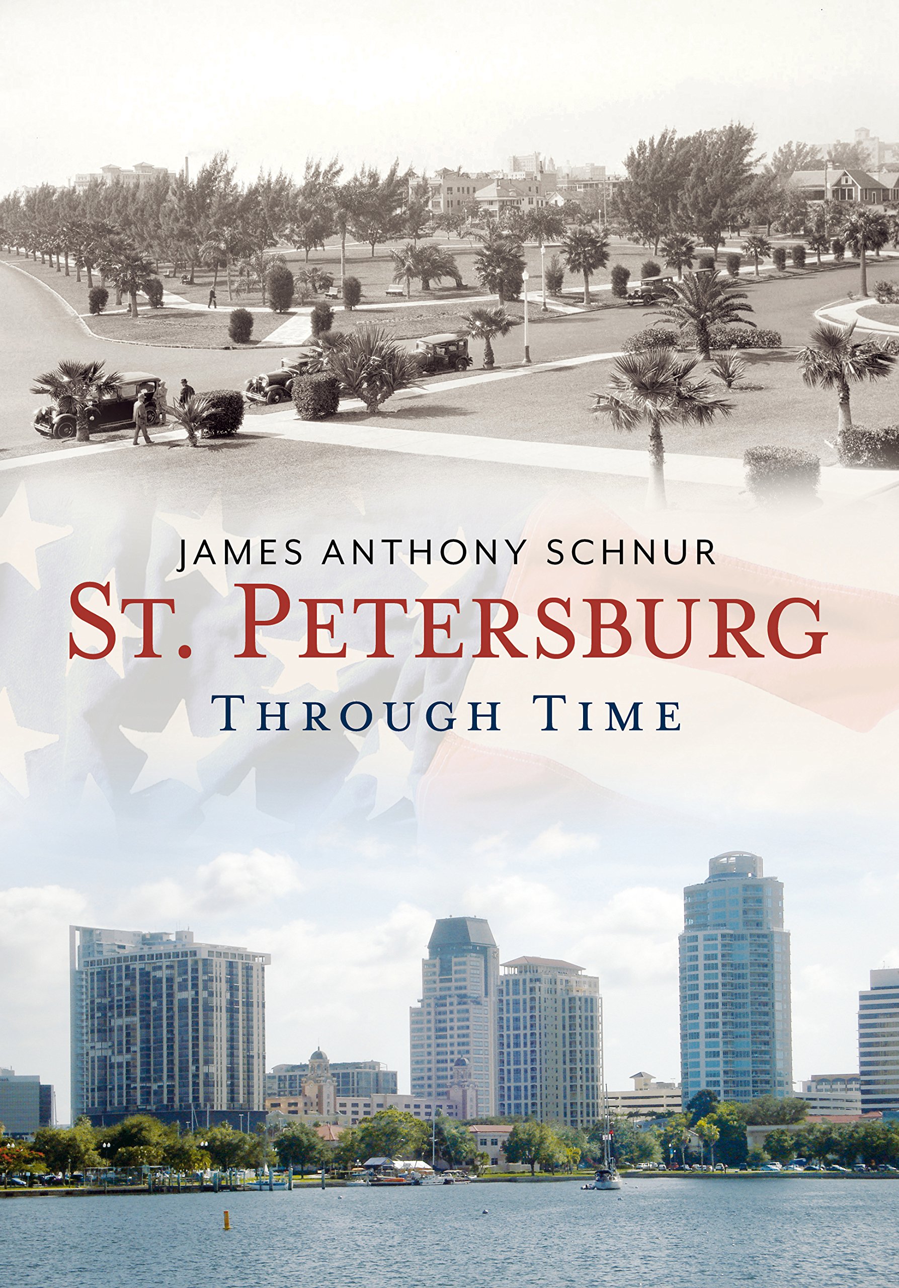 St. Petersburg Through Time: A Photographic History of Florida's Sunshine City | Explore Florida's Historic Landmarks & Coastal Beauty | Perfect for History Buffs & Travel Enthusiasts