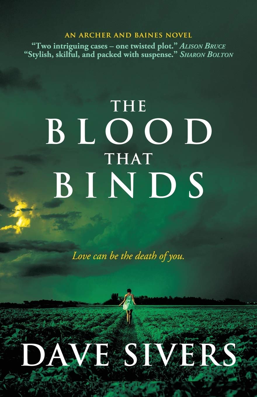 The Blood That Binds (Archer and Baines) - Thriller Novel for Mystery Lovers - Perfect for Book Clubs & Late-Night Reading