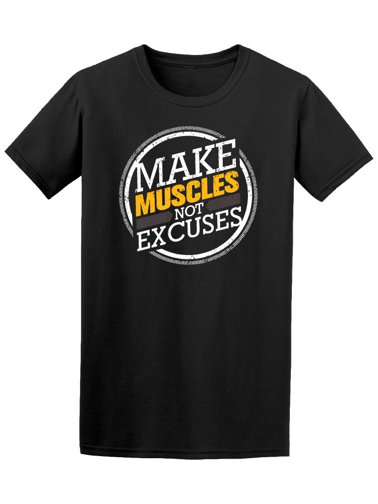 Men's Workout T-Shirt - Make Muscles Not Excuses Gym Shirt for Fitness & Bodybuilding | Perfect for Gym, Training & Casual Wear