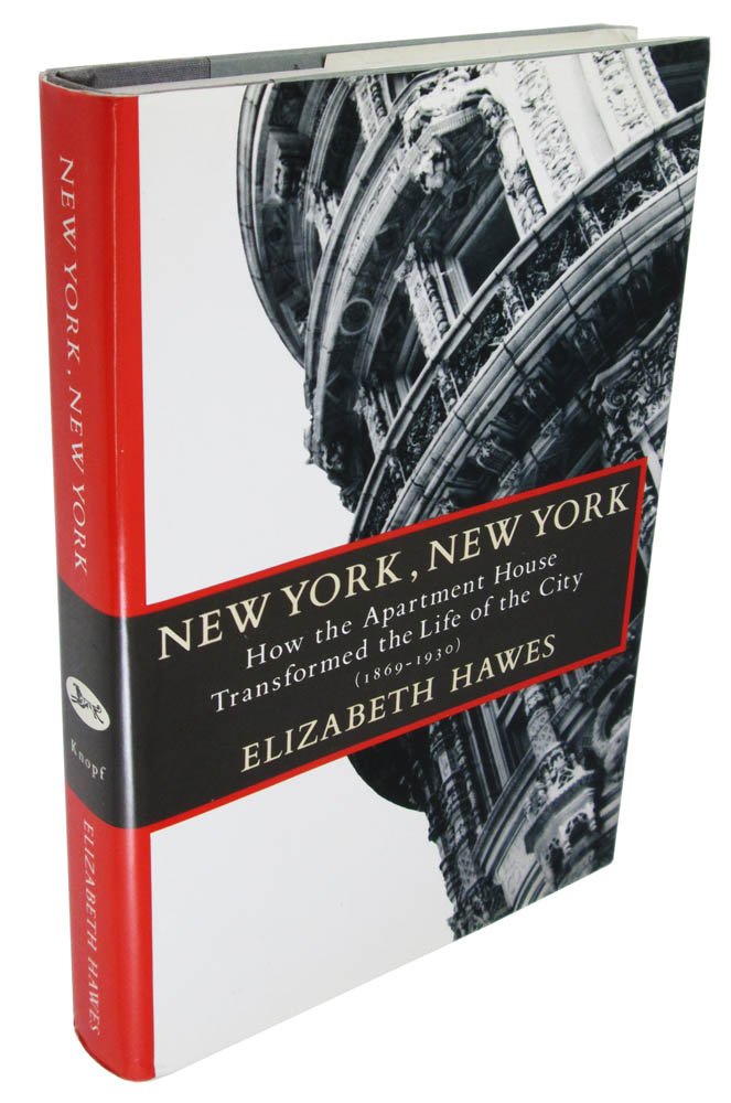 New York Apartment Houses: How They Transformed City Life (1869-1930) | Urban History & Architecture Book for NYC Enthusiasts