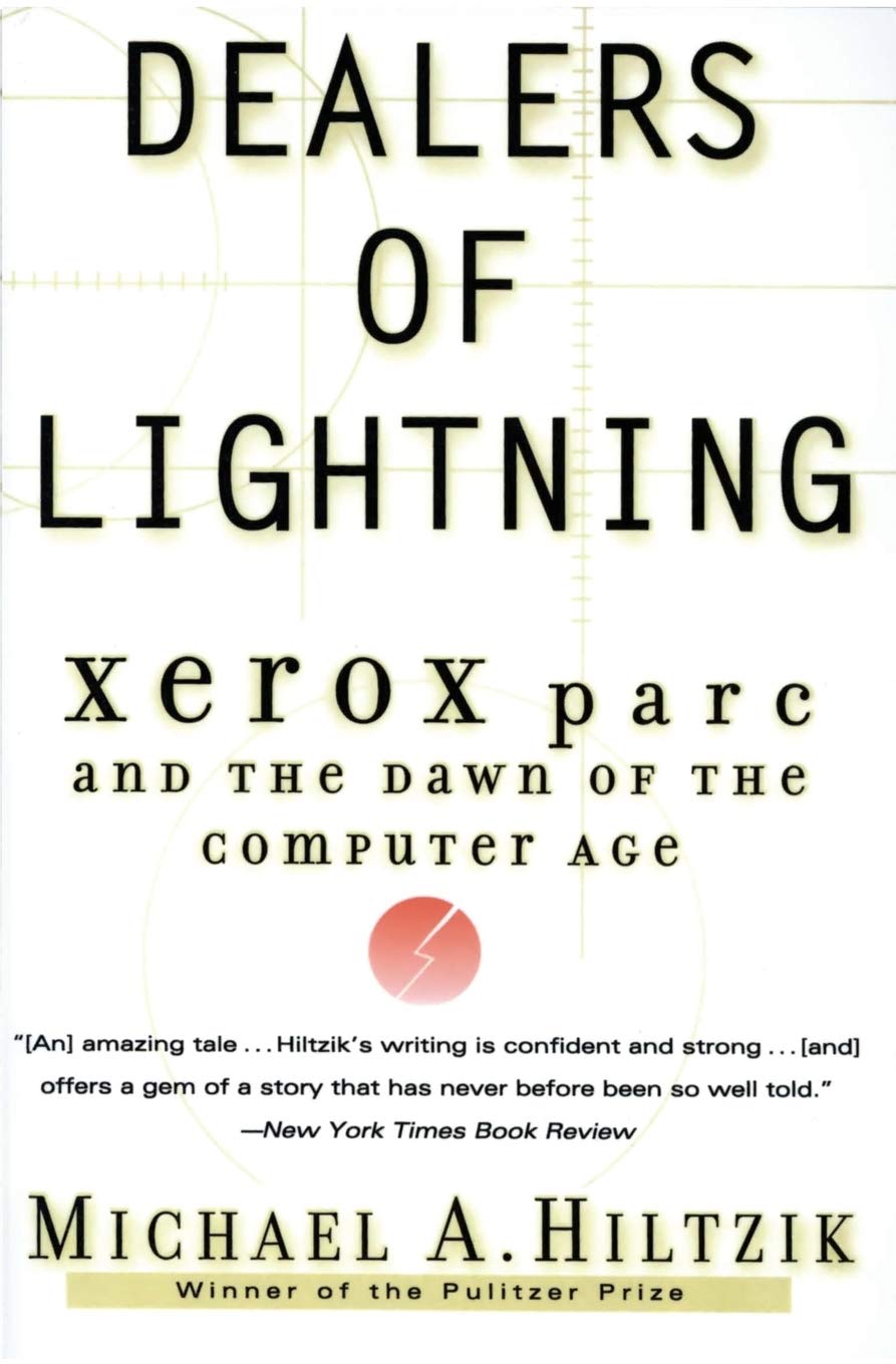 Dealers of Lightning: Xerox PARC and the Dawn of the Computer Age - Book About Technology Innovation History | Perfect for Tech Enthusiasts & Computer History Buffs