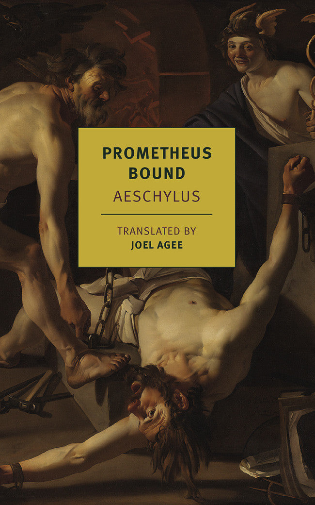 Prometheus Bound - Ancient Greek Tragedy Play by Aeschylus | Classic Literature for Students & Book Collectors | Perfect for Classroom Study & Drama Enthusiasts