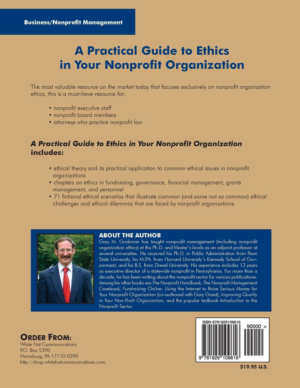 Practical Guide to Ethics in Nonprofit Organizations: Best Practices for Nonprofit Leaders and Managers in Ethical Decision-Making