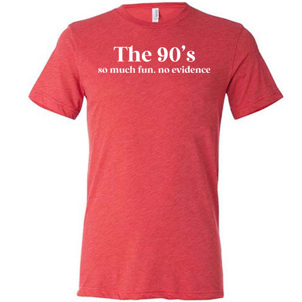 Vintage 90s No Evidence Fun Graphic T-Shirt - Unisex Retro Tee for Men & Women - Perfect for Casual Wear, Parties, and Nostalgic Fashion