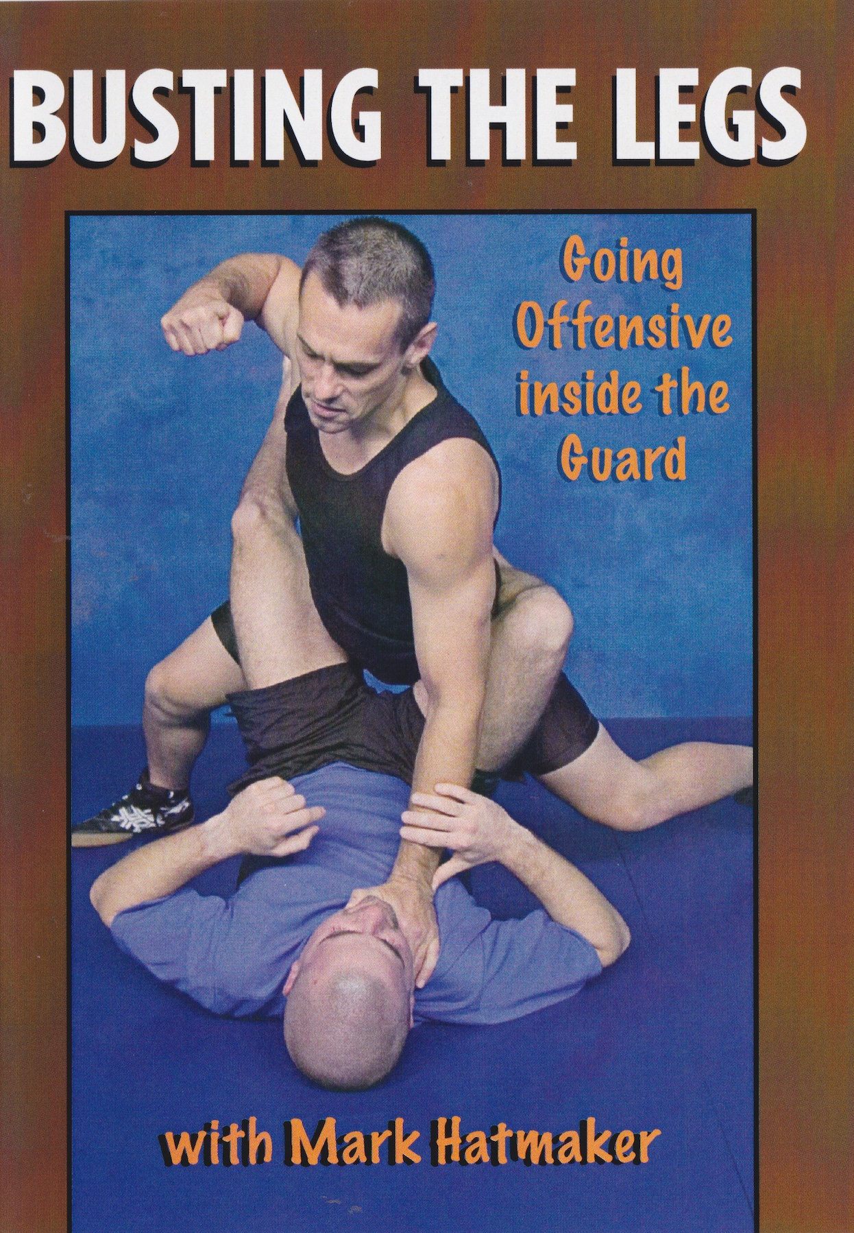 Mark Hatmaker's Busting the Legs 3-DVD Set - MMA & Self-Defense Training (Pre-Owned) | Perfect for Fighters, Martial Artists & Combat Sports Enthusiasts