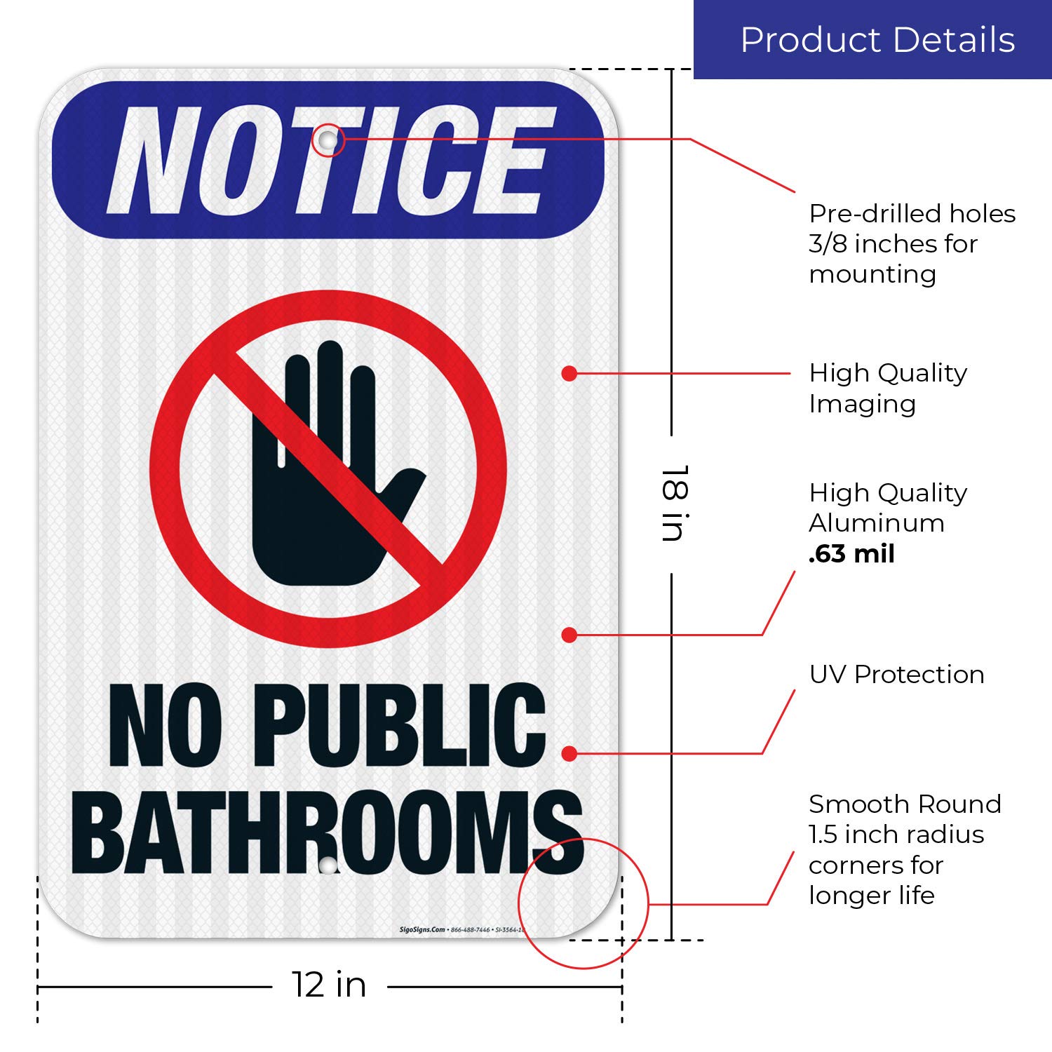 No Public Restroom Sign - OSHA Compliant, 12x18 Inches, 3M EGP Reflective Aluminum, Fade Resistant for Indoor/Outdoor Use - Made in USA | Perfect for Restaurants, Offices, and Public Spaces