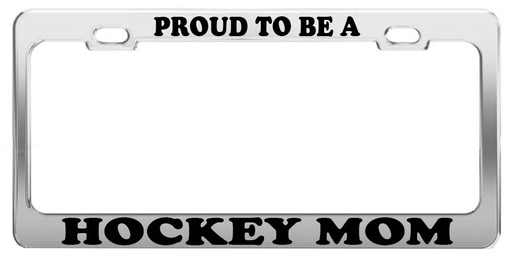 Proud to Be a Hockey Mom License Plate Frame - Durable Car & Truck Accessory - Perfect Gift for Hockey Moms - Great for School Pickup & Game Days