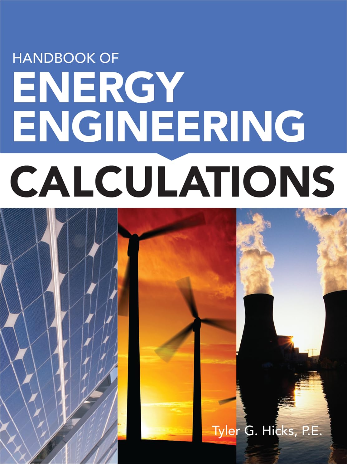 Energy Engineering Calculations Handbook - Comprehensive Guide for Engineers & Professionals | Use in Power Plants, Renewable Energy & HVAC Systems