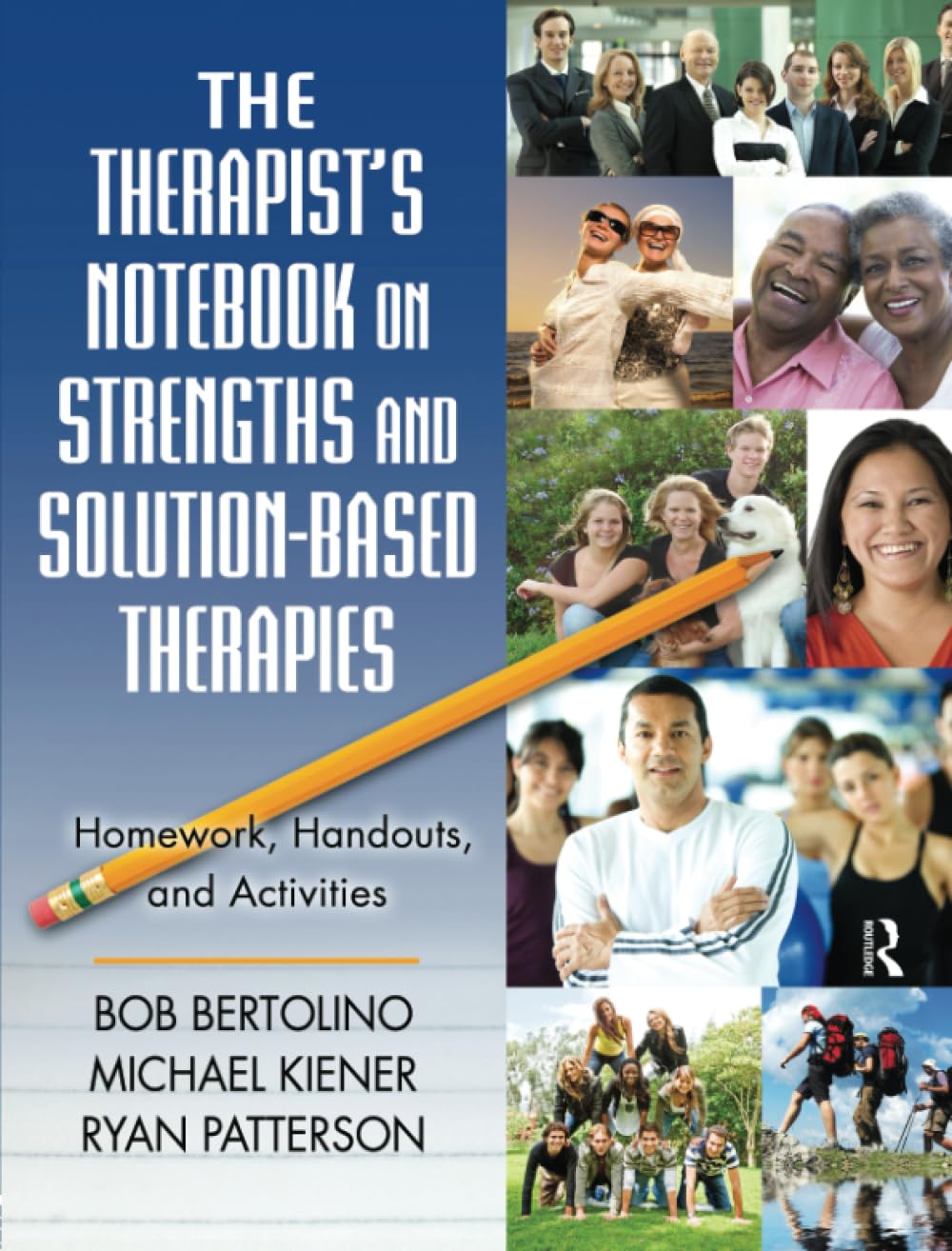 Therapist's Notebook: Strengths & Solution-Based Therapy Techniques for Mental Health Professionals | Counseling & Therapy Tools