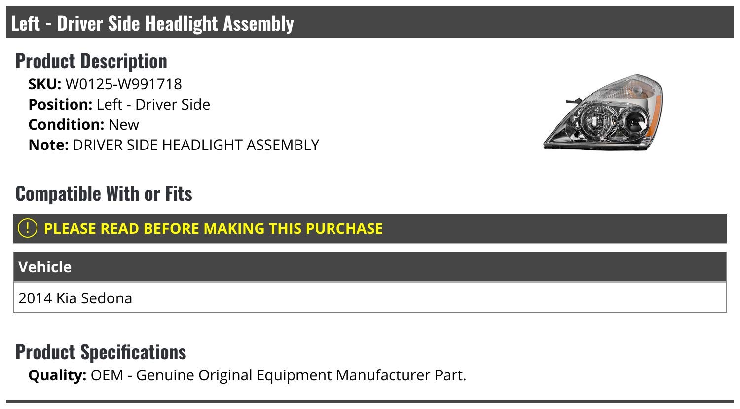 2014 Kia Sedona Left Driver Side Headlight Assembly Replacement - OEM Fit, High Performance Headlamp for Night Driving & Enhanced Visibility