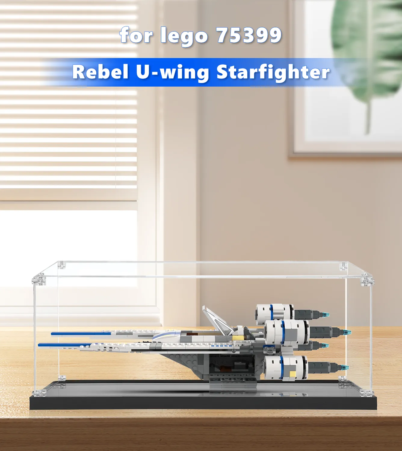 LEGO Star Wars™ Rebel U-Wing Starfighter™ 75399 Display Case - Protective Acrylic Showcase for Collectible Model - Perfect for Home Decor, Office Display & Gift for Star Wars Fans