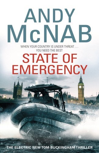 State of Emergency: Tom Buckingham Thriller Book 3 by Andy McNab – Action-Packed Military Suspense Novel (2015) | Perfect for Fans of Espionage & Adventure Stories