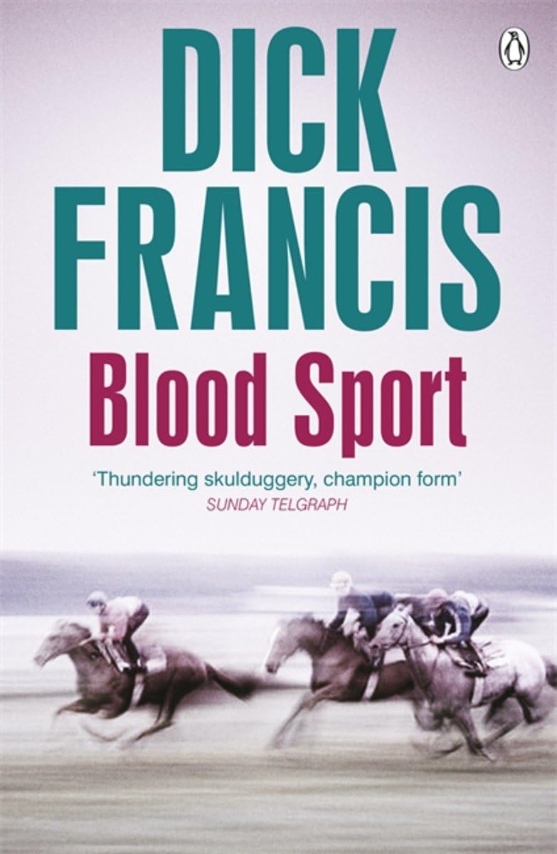 Blood Sport (Francis Thriller) - Action-Packed Spy Novel | Perfect for Thriller Fans & Book Clubs | Great for Travel Reading & Gifts