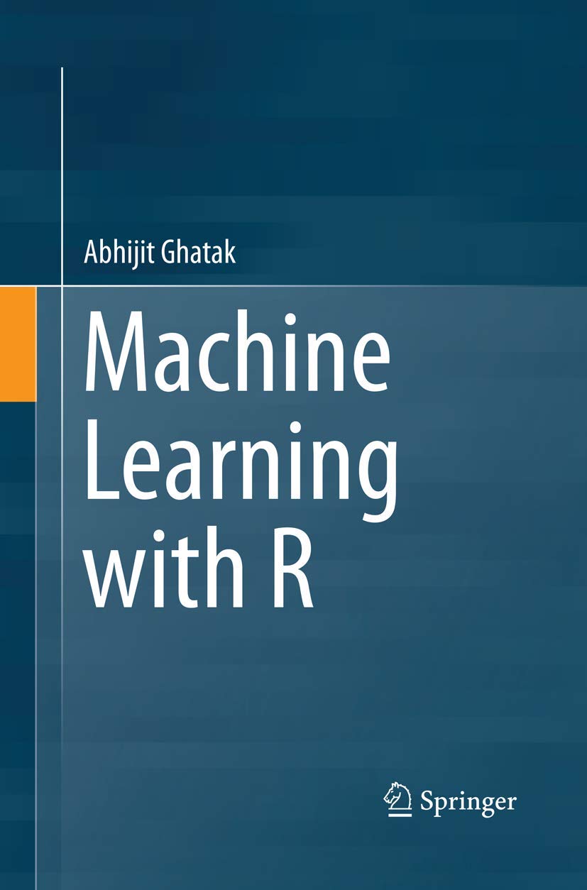 Machine Learning with R - Comprehensive Guide for Data Analysis & Predictive Modeling | Learn R Programming for ML Projects | Perfect for Data Scientists & Researchers