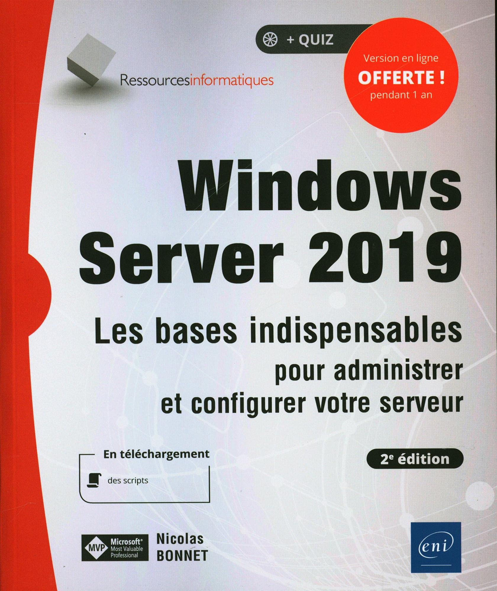Windows Server 2019 管理与配置必备指南 - 第二版：企业服务器部署与优化实战教程