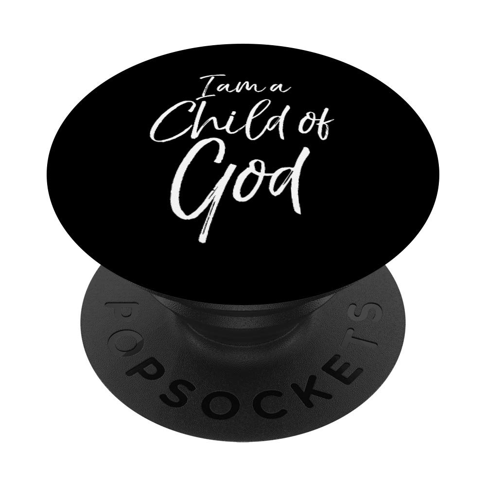 Christian Bible Quote PopSocket Grip - I Am a Child of God Swappable PopGrip for Phones & Tablets - Perfect for Daily Use, Church, and Inspirational Gifts