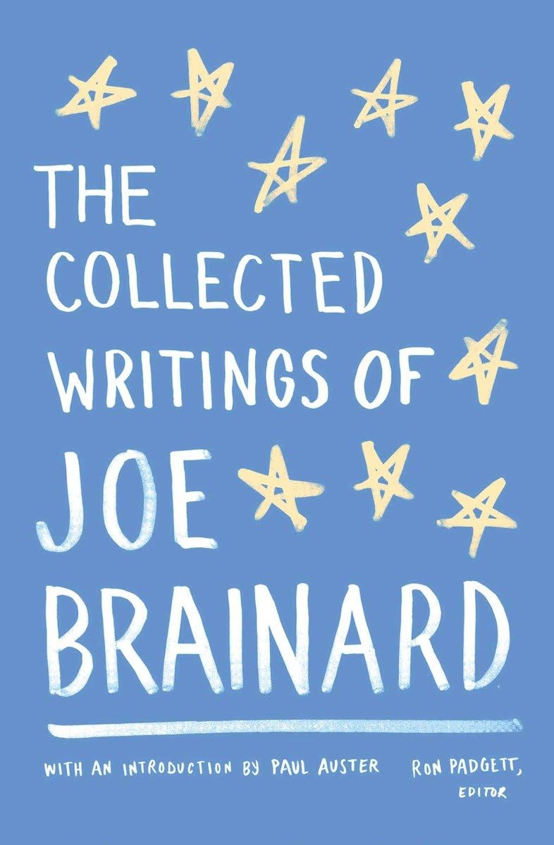 The Collected Writings of Joe Brainard: A Library of America Special Edition - Perfect for Literature Lovers & American Art History Enthusiasts