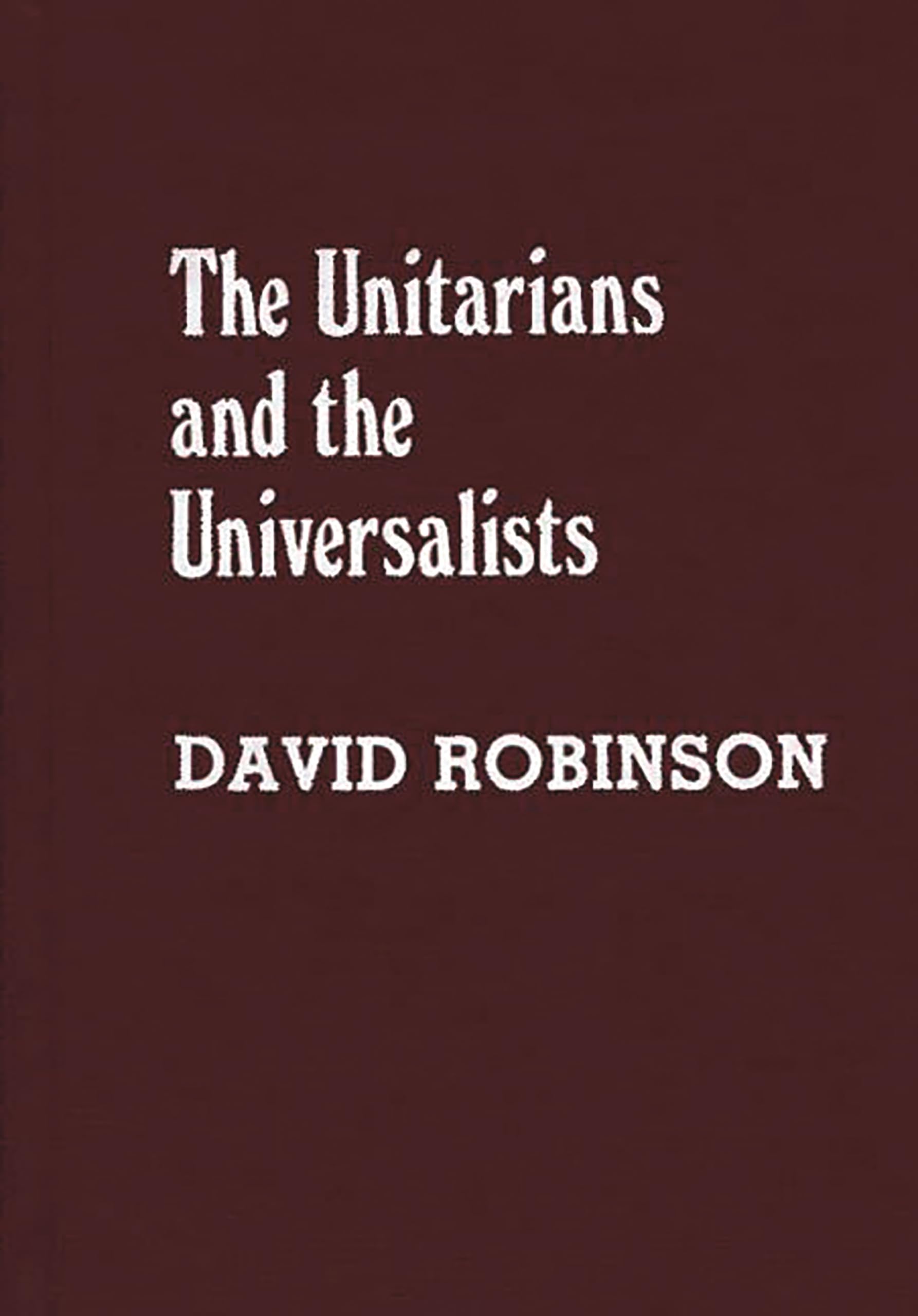 The Unitarians and Universalists: History, Beliefs & Impact in American Denominations | Religious Studies & Historical Research