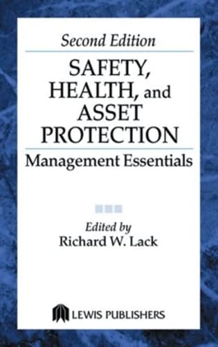 Safety, Health, and Asset Protection Management Essentials - 2nd Edition | Workplace Risk Prevention & Business Continuity Guide for Managers