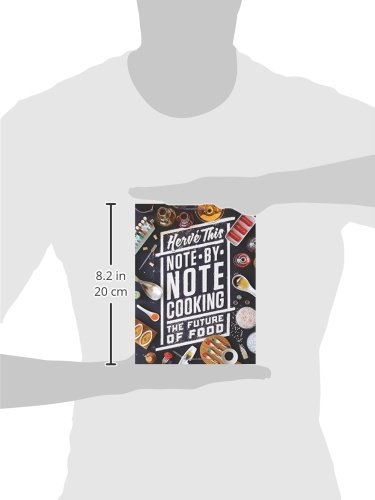 Note-by-Note Cooking: The Future of Food - Culinary Innovation & Molecular Gastronomy Guide | Perfect for Chefs, Food Scientists & Culinary Historians | Explore Modern Cooking Techniques & Food Science
