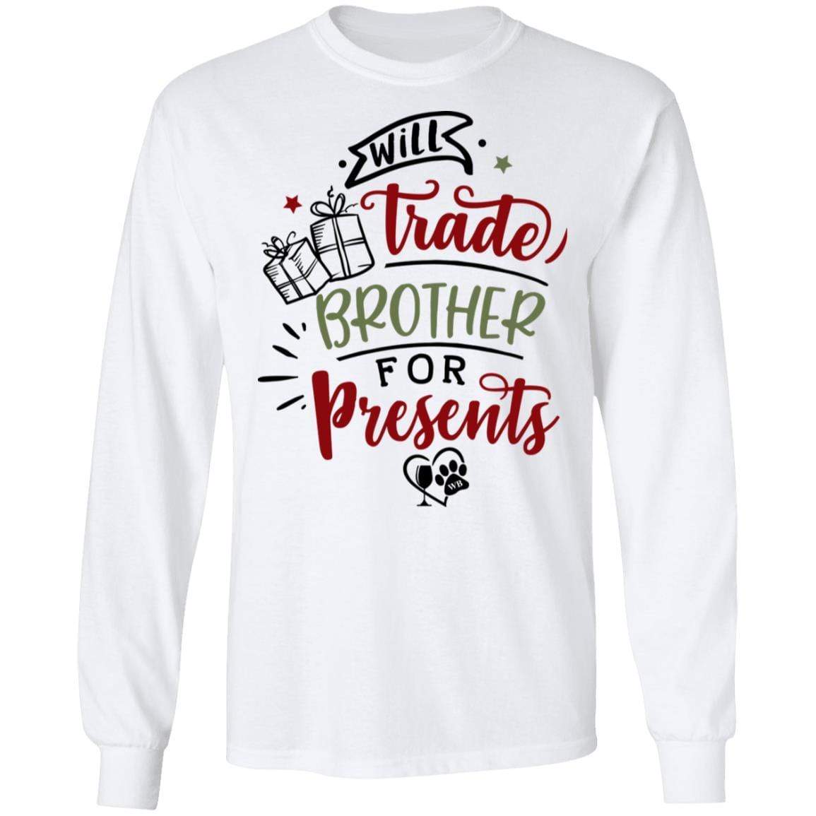 WineyBitches.Co Brother For Presents Long Sleeve Ultra Cotton T-Shirt | Funny Sibling Gift for Christmas, Birthday & Family Reunions