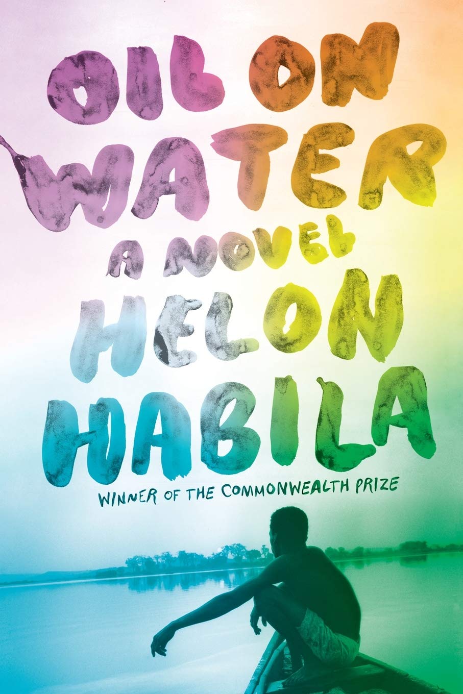Oil on Water: A Novel - A Gripping Literary Fiction Book for Book Clubs & Contemporary Literature Lovers - Perfect for Reading Groups and Literary Discussions