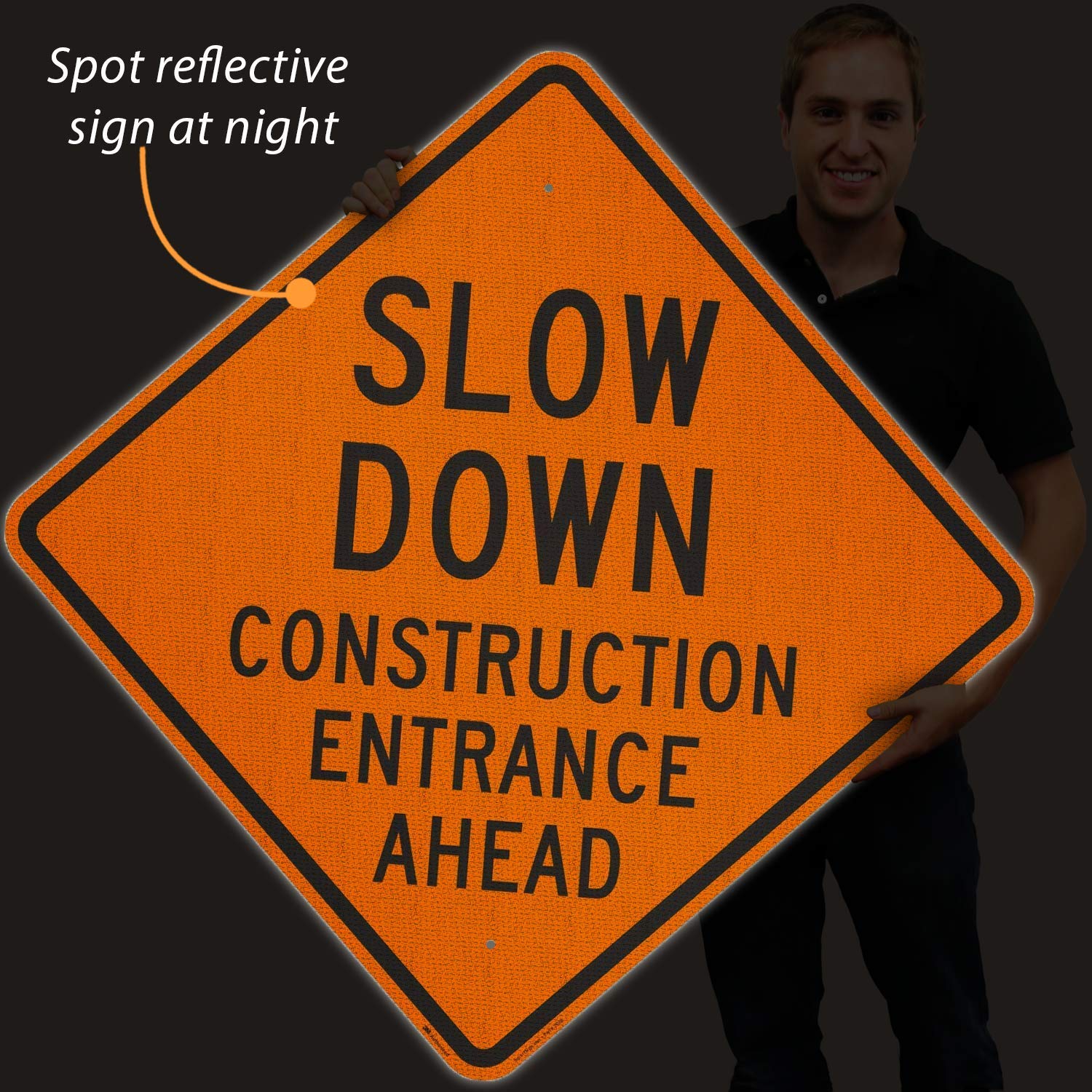 Slow Down - Construction Entrance Ahead