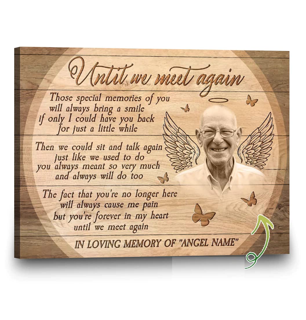 Personalized Memorial Canvas Print - Custom Dad Gifts & Sympathy Wall Art Decor - Heaven Memorial Canvas - Until We Meet Again - 32x48 Inch - Perfect for Living Room, Bedroom & Memorial Spaces