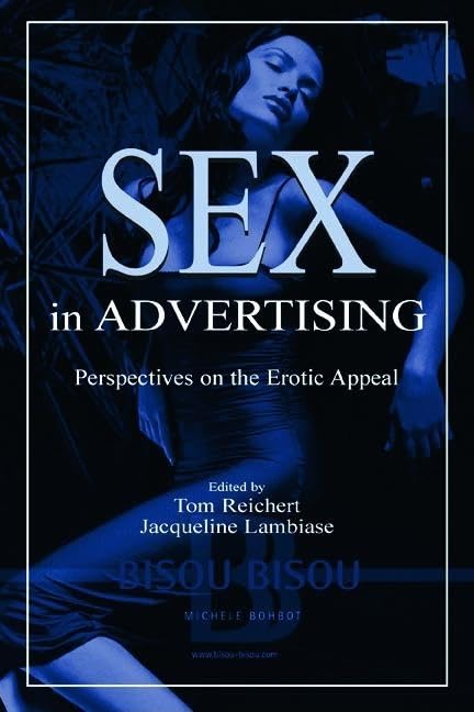 Sex in Advertising: Cultural Impact & Media Influence - Routledge Communication Series | Academic Research & Marketing Studies