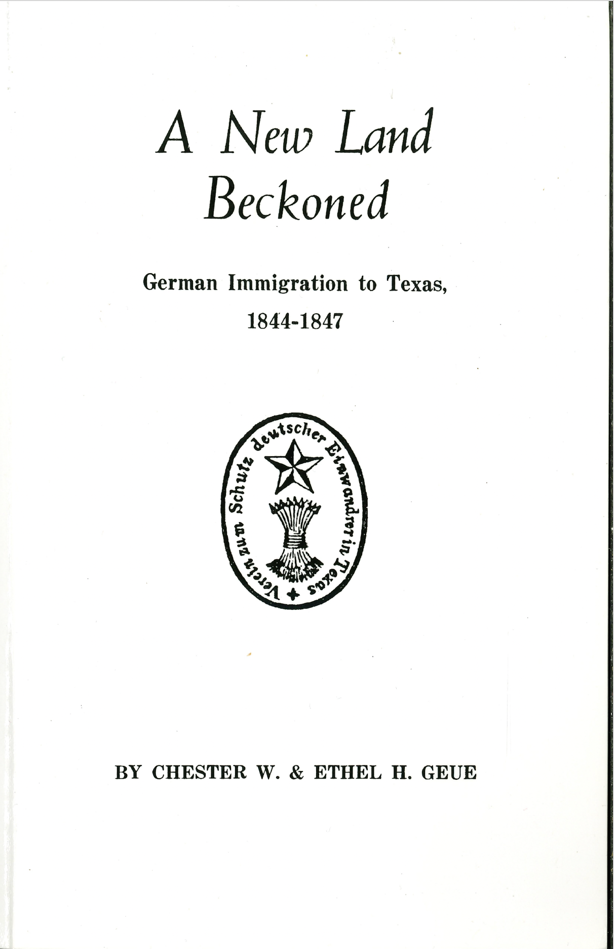 German Immigration to Texas 1844-1847: History, Causes & Impact | Explore Early Settler Life in Texas